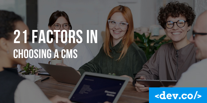 21 Factors in Choosing a CMS