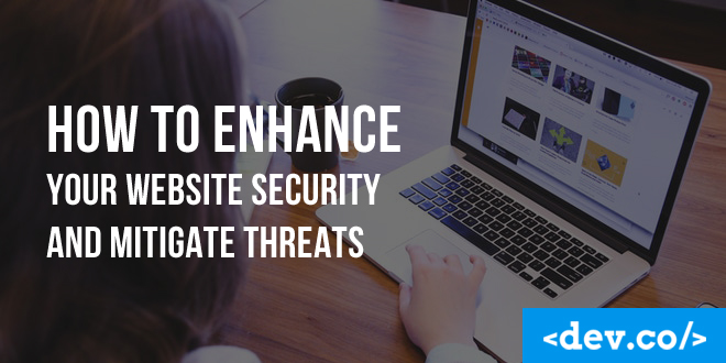 How to Enhance Your Website Security and Mitigate Threats