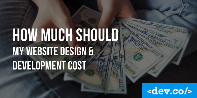 How Much Should My Website Design & Development Cost