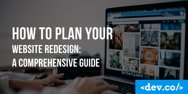 How to Plan Your Website Redesign