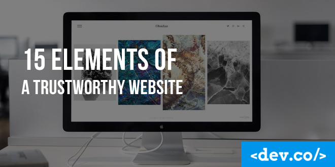 15 Elements of a Trustworthy Website