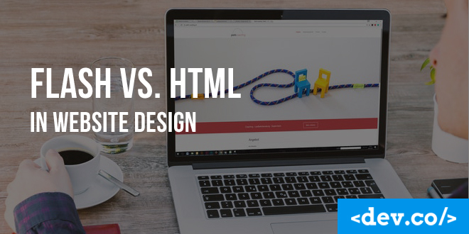 Flash vs. HTML in Website Design