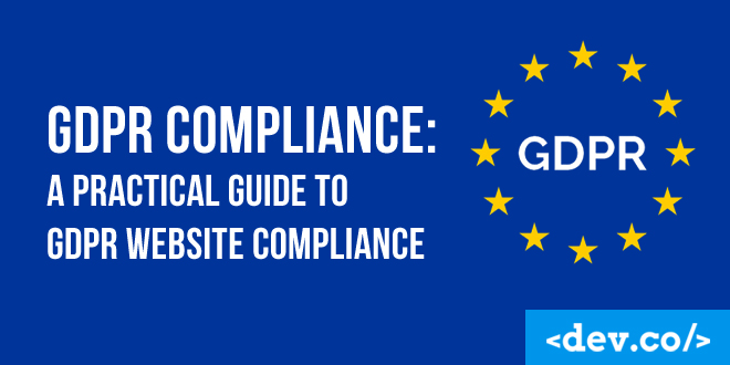 GDPR Compliance: A Practical Guide to GDPR Website Compliance