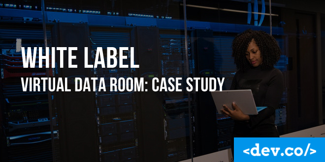 White Label Virtual Data Room