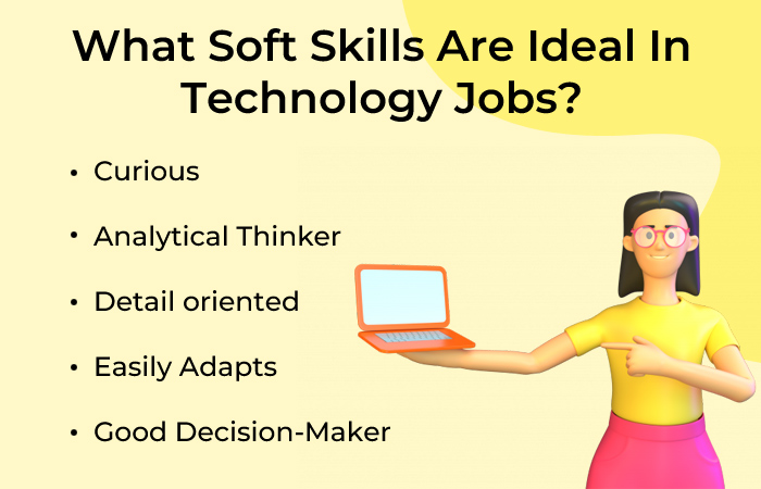 What Soft Skills Are Ideal In Technology Jobs?